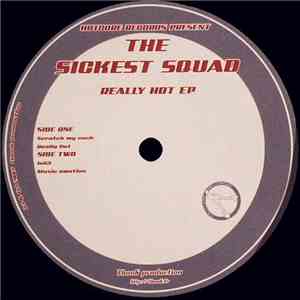 The Sickest Squad - Really Hot EP