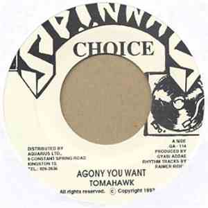 Tomahawk, MC Lab - Agony You Want / Rock So You Dip So