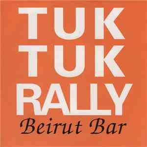 Tuk Tuk Rally - Beirut Bar