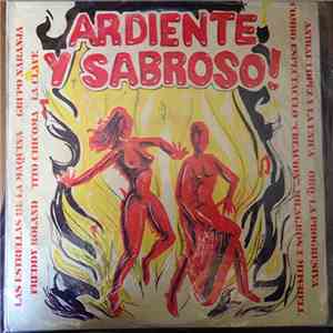 Various - ¡ Ardiente Y Sabroso !