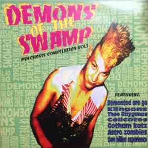 Various - Demons Of The Swamp - Psychosis Compilation Vol 1