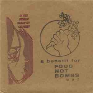 Various - Is The Human Heart So Selfish? - A Benefit For Food Not Bombs