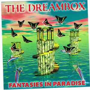 Various - The Dreambox - Fantasies In Paradise
