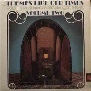 Various - Themes Like Old Times Volume 2