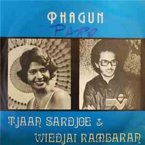 Wiedjai Rambaran & Tjaan Sardjoe - Phagun