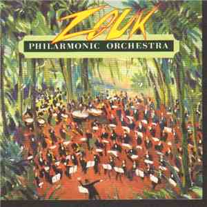 Zouk Philarmonic Orchestra - Zouk Philarmonic Orchestra