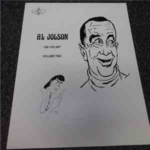 Al Jolson - On The Air Volume 2