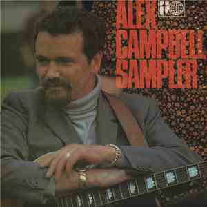 Alex Campbell  - The Alex Campbell Sampler
