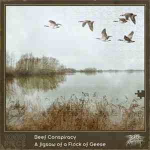 Beef Conspiracy - A Jigsaw Of A Flock Of Geese