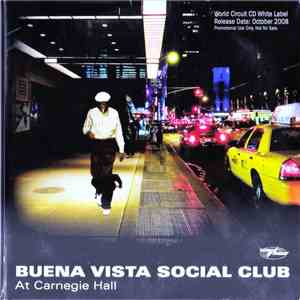 Buena Vista Social Club - Buena Vista Social Club At Carnegie Hall