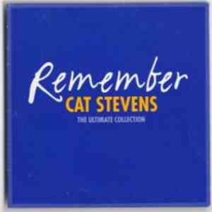 Cat Stevens - Remember - The Ultimate Collection