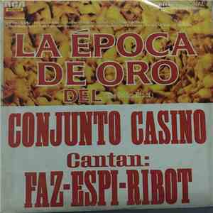 Conjunto Casino - La Epoca De Oro Del