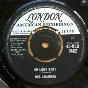 Del Shannon - So Long Baby