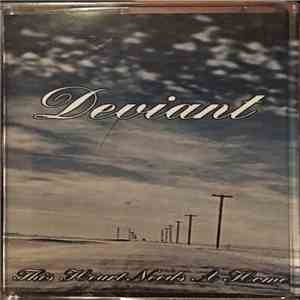 Deviant  - This Heart Needs A Home