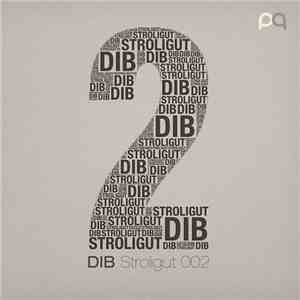 Dib - Stroligut 002 EP