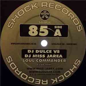 DJ Dulce vs DJ Miss Jarea - Soul Commander