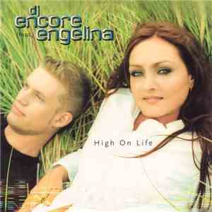 DJ Encore (feat.) Engelina - High On Life