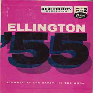 Duke Ellington And His Famous Orchestra - Ellington '55, Part 2