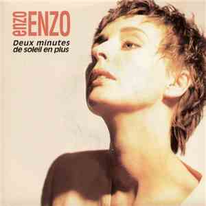 Enzo Enzo - Deux Minutes De Soleil En Plus
