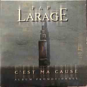 Faf Larage - C'Est Ma Cause