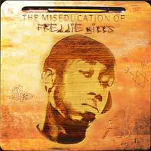 Freddie Gibbs - The Miseducation Of..