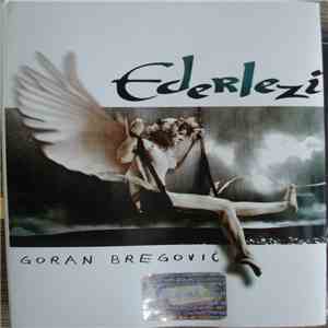 Goran Bregović - Ederlezi