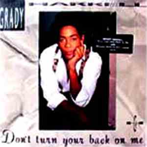 Grady Harrell - Don't Turn Your Back On Me