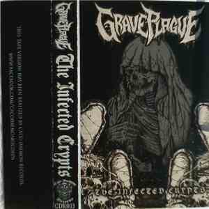 Grave Plague - The Infected Crypts
