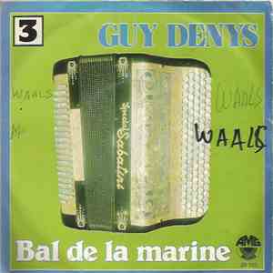Guy Denys - Le Bal de la Marine – Valse