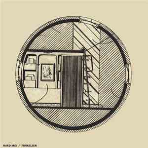 Hard Mix / Torkelsen - Upkeep / Simple