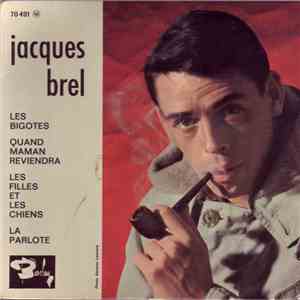 Jacques Brel - Les Bigotes