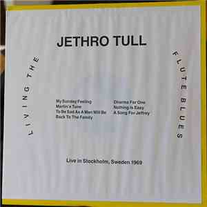 Jethro Tull - Living The Flute Blues
