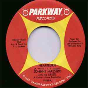Johnny Maestro With The Crests - Heartburn / Try Me