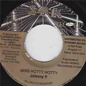 Johnny P - Miss Hotty Hotty
