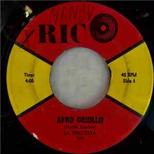 La Protesta - Afro Criollo