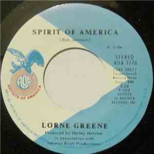 Lorne Greene - Spirit Of America