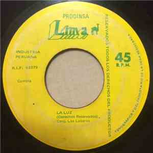 Los Luceros - La Luz / En Mi Corazon