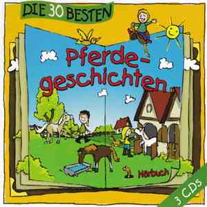 Lukas Hainer - Die 30 Besten Pferdegeschichten