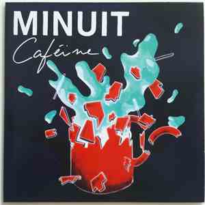 Minuit - Caféine