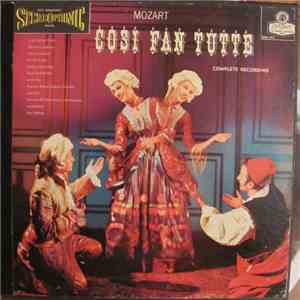 Mozart / Lisa Della Casa, Christa Ludwig, Emmy Loose, Erich Kunz, Anton Dermota, Paul Schöffler, The Chorus Of The Vienna State Opera, Vienna Philharmonia Orchestra, Karl Böhm - Cosi Fan Tutte