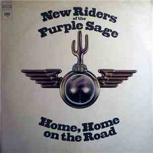 New Riders Of The Purple Sage - Home, Home On The Road