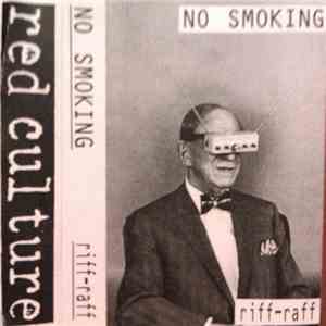 No Smoking  - Riff-Raff