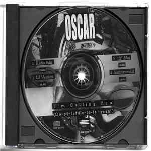 Oscar  - I’m Calling You (Dō-Pō-Liddle-Lō-Lē-Yeah!)