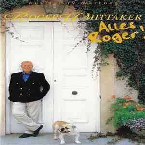 Roger Whittaker - Alles Roger!