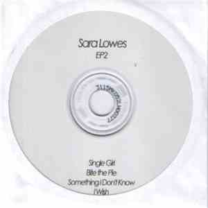 Sara Lowes - EP2