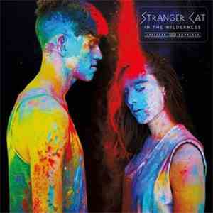 Stranger Cat - In The Wilderness