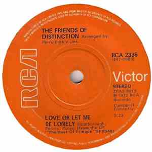 The Friends Of Distinction - Love Or Let Me Be Lonely