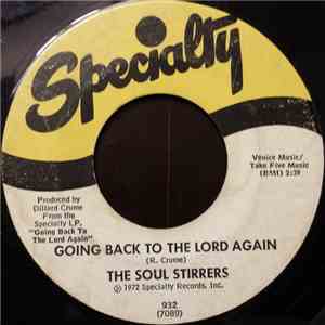 The Soul Stirrers - Going Back To The Lord Again / Free At Last