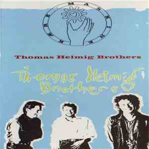 Thomas Helmig Brothers - Kære Maskine