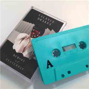 Valance Drakes - Memory Of Yesterday